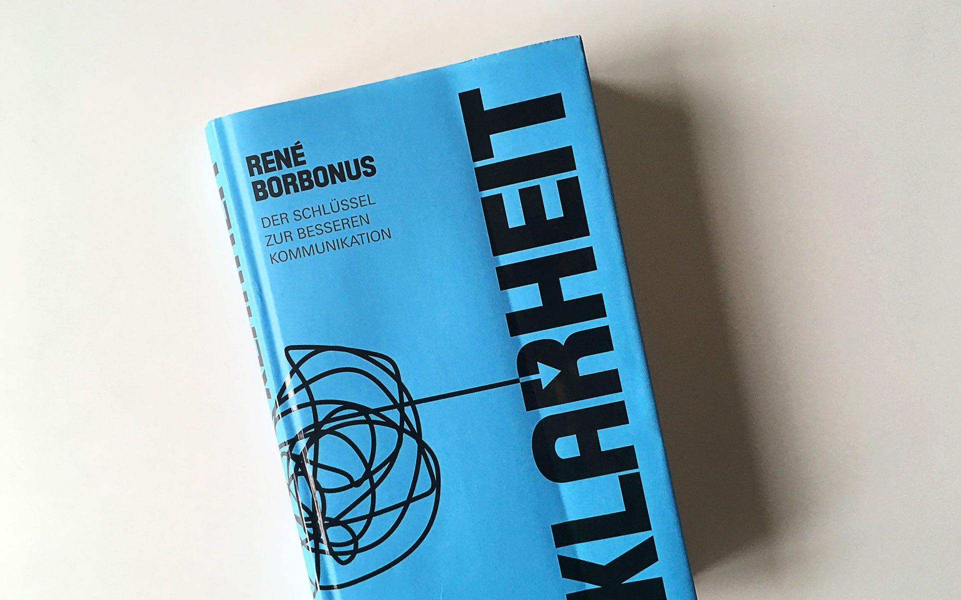 Review, Klarheit, Der Schlüssel zur besseren Kommunikation Buchtipp, Markenführung, Branding, Corporate Design, matter of design