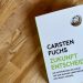 Buchreview, Carsten Fuchs „Zukunft entscheiden!"