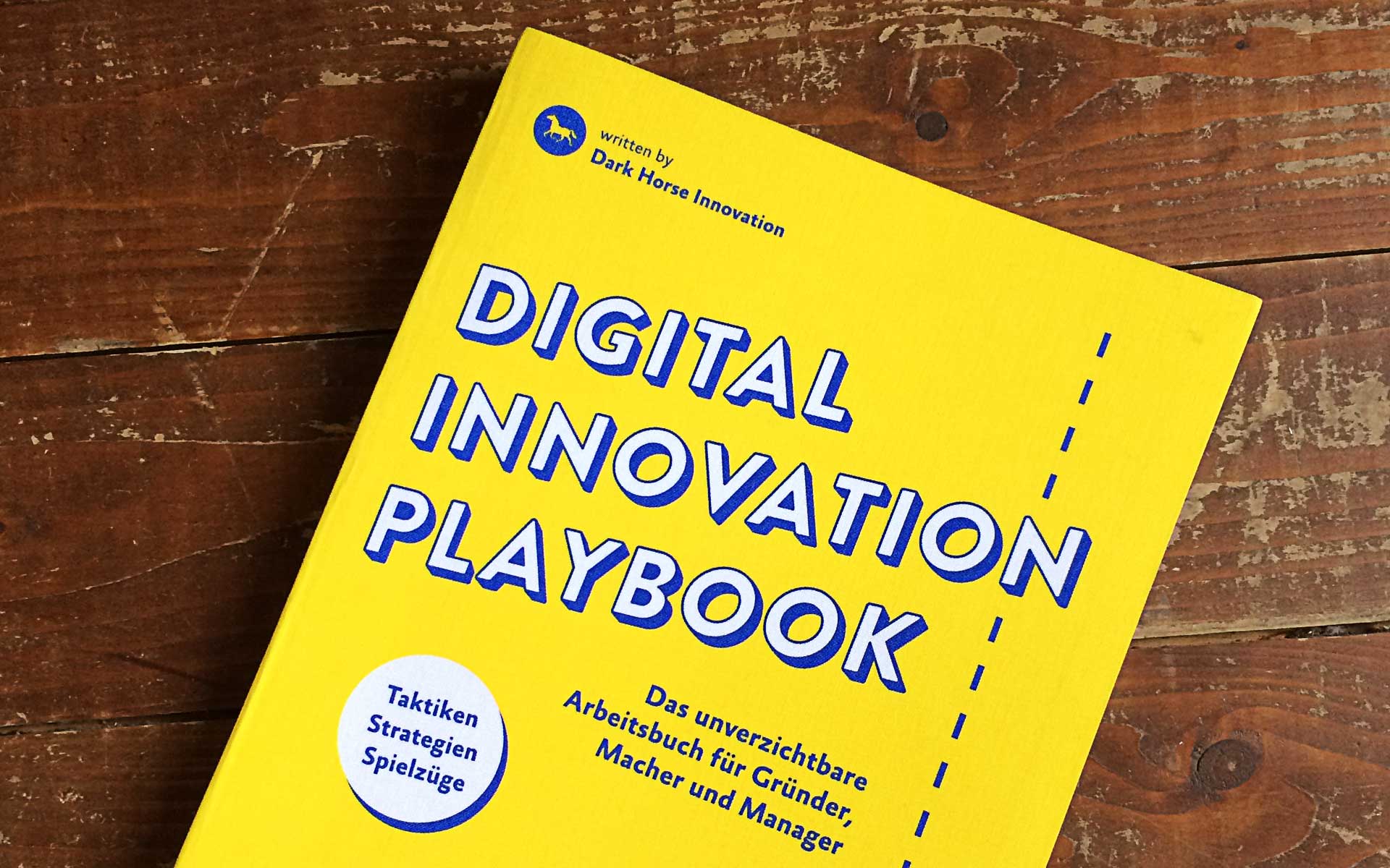 matter of design, book review, digital innovation playbook, dark horse, ideen- und Innovationsfindung
